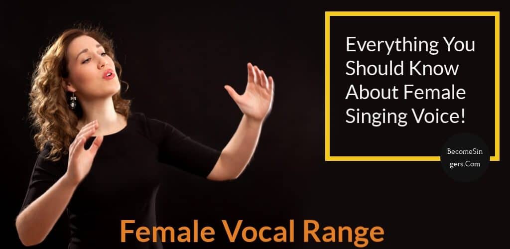 Female Vocal Range Chart